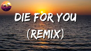 🎵 The Weeknd & Ariana Grande - Die For You || Sam Smith, Charlie Puth, Imagine Dragons (Mix Lyrics)