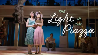 THE LIGHT IN THE PIAZZA Highlights | New York City Center