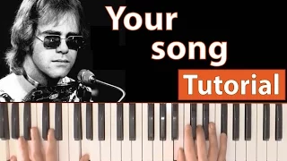 Como tocar "Your song"(Elton John) - Piano tutorial, partitura y mp3