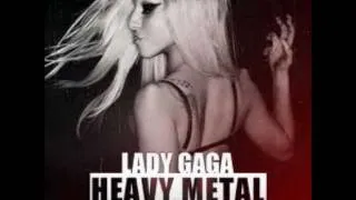 Lady Gaga - Heavy Metal Lover (Speed Up)