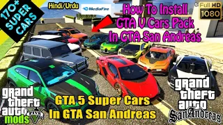 170 + Super cars in Gta sa | All GPU |  No  | Imgtool | only Zarchiver  Gta V super cars in gta sa