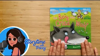 The Boy Who Cried Wolf (US accent + SFX)