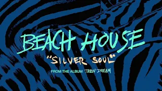 Silver Soul (slowed and reverb) - Beach House (OFFICIAL AUDIO)