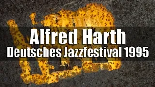 Alfred Harth's Golden Circle - Deutsches Jazzfestival 1995