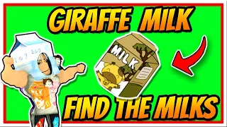 GIRAFFE MILK! - Find the Milks 🥛 (Roblox)