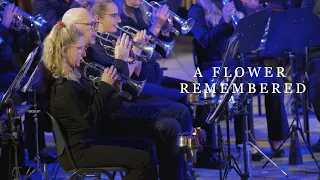 A Flower Remembered -  John Rutter brassband 'De Bazuin' Oenkerk