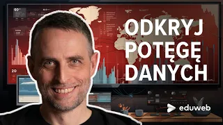 Odkryj potęgę danych. Jak analityka może zmienić Twoje podejście do biznesu - Kurs GA4