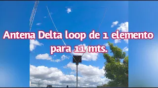 Antena delta loop de 1 elemento para 11 mtrs. (Versión 2)