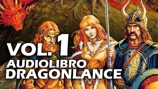 Audiolibro Crónicas de la Dragonlance Cap 1, 2, 3