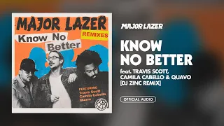 Major Lazer - Know No Better (feat. Travis Scott, Camila Cabello & Quavo) (DJ Zinc Remix)