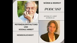 Gerald Hüther und Daniela Voigt im Gespräch - Würde, Respekt und Menschlichkeit