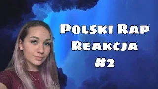 REAKCJA DO POLSKIEGO RAPU #2