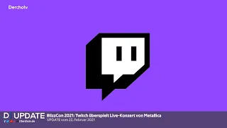 BlizzCon 2021: Twitch überspielt Live-Konzert von Metallica | UPDATE vom 22.02.2021