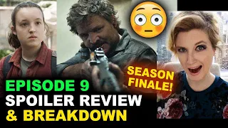 The Last of Us Episode 9 BREAKDOWN - Spoilers, Reaction, Ending Explained, Easter Eggs!