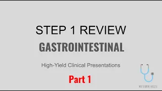 USMLE STEP 1 HIGH YIELD GASTROINTESTINAL PATHOLOGY | GI PART 1