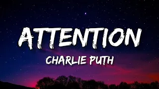 Charlie Puth - Attention (Lyrics)