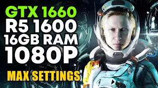 Returnal | Ryzen 5 1600 & GTX 1660 & 16GB RAM | Max Settings 1080p