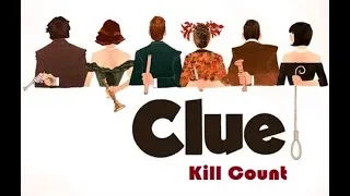 Clue (1985) Kill Count