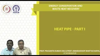 Lecture 37 : Heat Pipe - Part I
