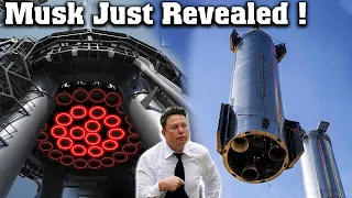 Elon Musk Disclosed New 9 Raptor Engines of Starship! Elon Musk ERA