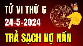 Thứ Sáu 24-5-2024, Trả sạch Nợ nần, 3 con giáp được Thiên tài chiếu mệnh, Tiền về ào ào