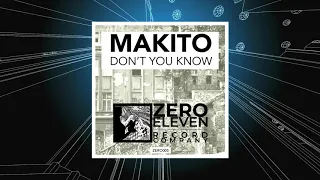 Makito - Don't You Know (Original Mix)