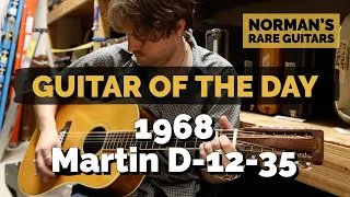 Guitar of the Day: 1968 Martin D-12-35 | Norman's Rare Guitars