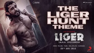 The Liger Hunt Theme | Hindi Lyrical Teaser | Vijay Deverakonda | Vikram Montrose