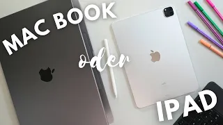 iPad oder MacBook für das Studium/Schule - Was ist besser?