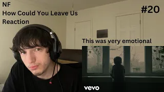 NF - How Could You Leave Us | Reaction
