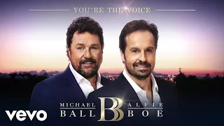 Michael Ball & Alfie Boe - You're The Voice (Official Audio)