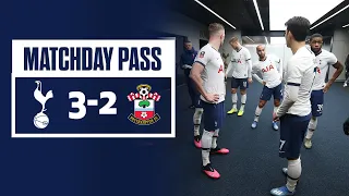 MATCHDAY PASS | TUNNEL CAM | SPURS 3-2 SOUTHAMPTON