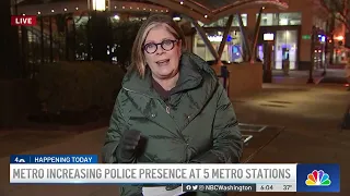 DC Police Increasing Presence at 5 Metro Stations | NBC4 Washington