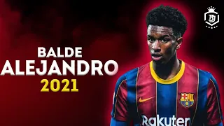 Alejandro Balde 2021 - The Future Of Barcelona 🔥🔥 - Defensive Skills & Tackles - HD