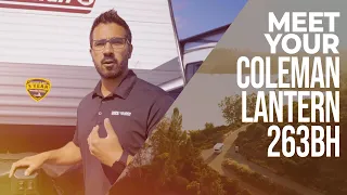 Meet Your Coleman Lantern 263BH Travel Trailer