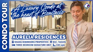 Luxury Condominium in BGC, Taguig – Aurelia Residences | 3BR Signature Unit – Showroom Tour