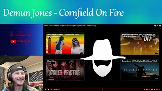 Demun Jones - Cornfield On Fire  --🔥🔥 FIRE💯💯 (REACTION)