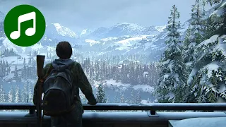 THE LAST OF US Part II Ambient Music 🎵 Calm Before The Storm (LoU 2 OST | Soundtrack)