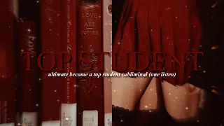 ⋆ ULTIMATE top student subliminal ⋆ (ONE LISTEN)