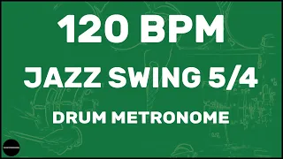 Jazz Swing 5/4 | Drum Metronome Loop | 120 BPM