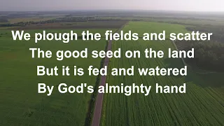 We Plough The Fields And Scatter (Organ) - Worship Lyric Videos (Preview)