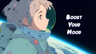Boost Your Mood  💖🍀 Lofi Vibes for Relaxation and Study and Aesthetic Vibes 🍀Sweet Girl