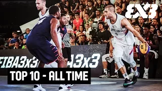 TOP 10 Plays of All Time! | FIBA 3x3