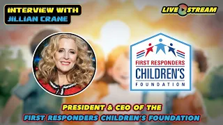 Charity Auction Interview w/ Jillian Crane! CEO of the First Responders Children's Foundation