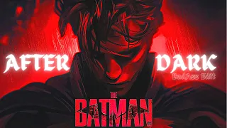 The Batman Edit || Mr.Kitty - After Dark