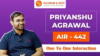 PRIYANSHU AGRAWAL AIR 442 1 to 1 Interaction with UPSC CSE 2023 Topper | Vajiram and Ravi
