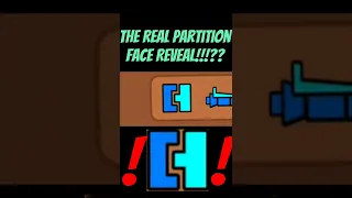 The Real Partition FACE REVEAL!?