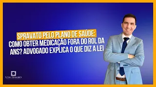 Spravato: plano de saúde deve cobrir medicação fora do rol da ANS? Advogado explica o que diz a lei