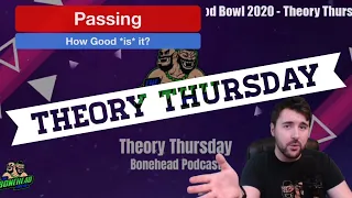 Passing in Blood Bowl 2020 - Theory Thursday (Bonehead Podcast)