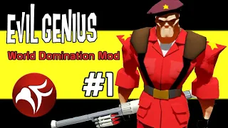 Evil Genius #1 - World Domination Mod Run Begins!